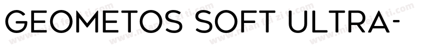 Geometos Soft Ultra字体转换